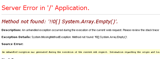 Method not found: '!!0[] System.Array.Empty()'.